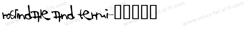 Roslindale and Termi字体转换